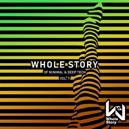Album cover of Whole Story Of Minimal & Deep Tech Vol. 7