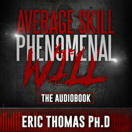 Album cover of Average Skill Phenomenal Will (The Audio Book)