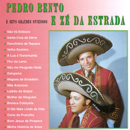 Album cover of Pedro Bento e Ze da Estrada: E seus grandes sucessos