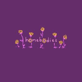 Album cover of Homebodies