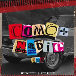 Album cover of Como + Nadie (Remix)