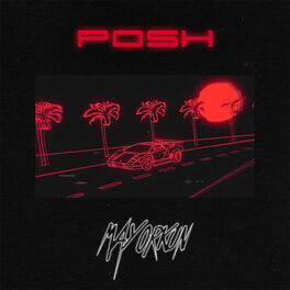Album cover of Posh