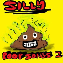 Album cover of Silly Poop Songs 2