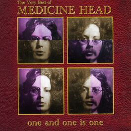 Album cover of One and One Is One - The Very Best of Medicine Head