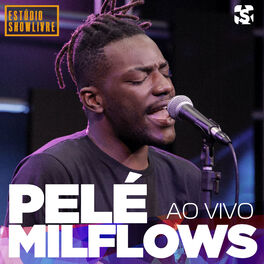 Album cover of Pelé Milflows no Estúdio Showlivre (Ao Vivo)