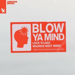 Album cover of Blow Ya Mind (Maurice West Remix)
