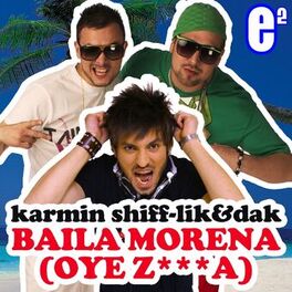 Album cover of Baila Morena (Oye Z***a)