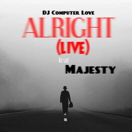 Album cover of Alright (feat. Majesty) [Live Version]