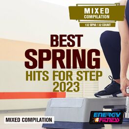Album cover of Best Spring Hits For Step 2023 Mixed Compilation For Fitness (15 Tracks Non-Stop Mixed Compilation For Fitness & Workout - 132 Bpm / 32 Count)
