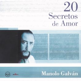 Album cover of 20 Secretos de Amor - Manolo Galván