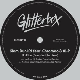 Album cover of No Price (feat. Chromeo & Al-P) (Extended Remixes)