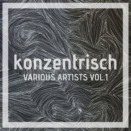 Album cover of Konzentrisch, Vol. 1