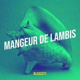 Album cover of Mangeur de Lambis