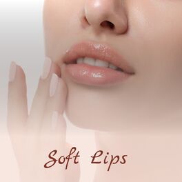 Album cover of Soft Lips