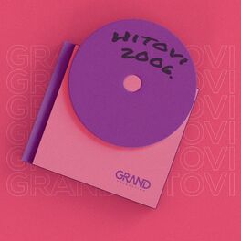 Album cover of Grand Hitovi 2006