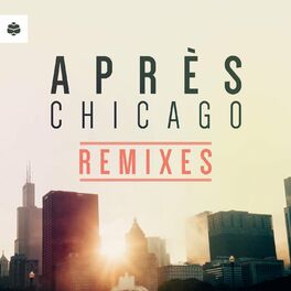 Album cover of Chicago (The Remixes)