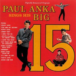 Album cover of Paul Anka Sings His Big 15 (Remastered)
