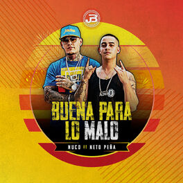 Album cover of Buena para Lo Malo