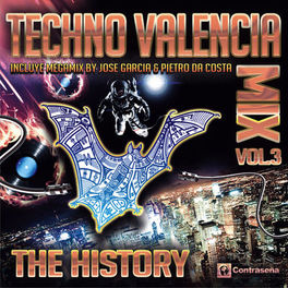 Album cover of Techno Valencia Mix (The History) Back to the 90's Vol. 3