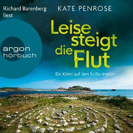 Album cover of Leise steigt die Flut - Ben Kitto ermittelt auf den Scilly-Inseln, Band 5 (Ungekürzte Lesung)