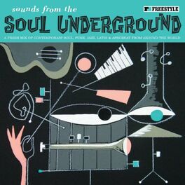 Album cover of Sounds from the Soul Underground