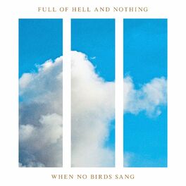 Album cover of When No Birds Sang