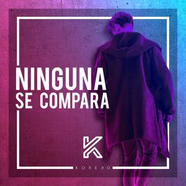 Album cover of Ninguna Se Compara