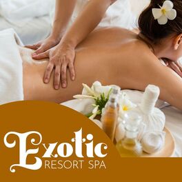 Album cover of Exotic Resort Spa (Thérapie de massage dans un spa thaïlandais)