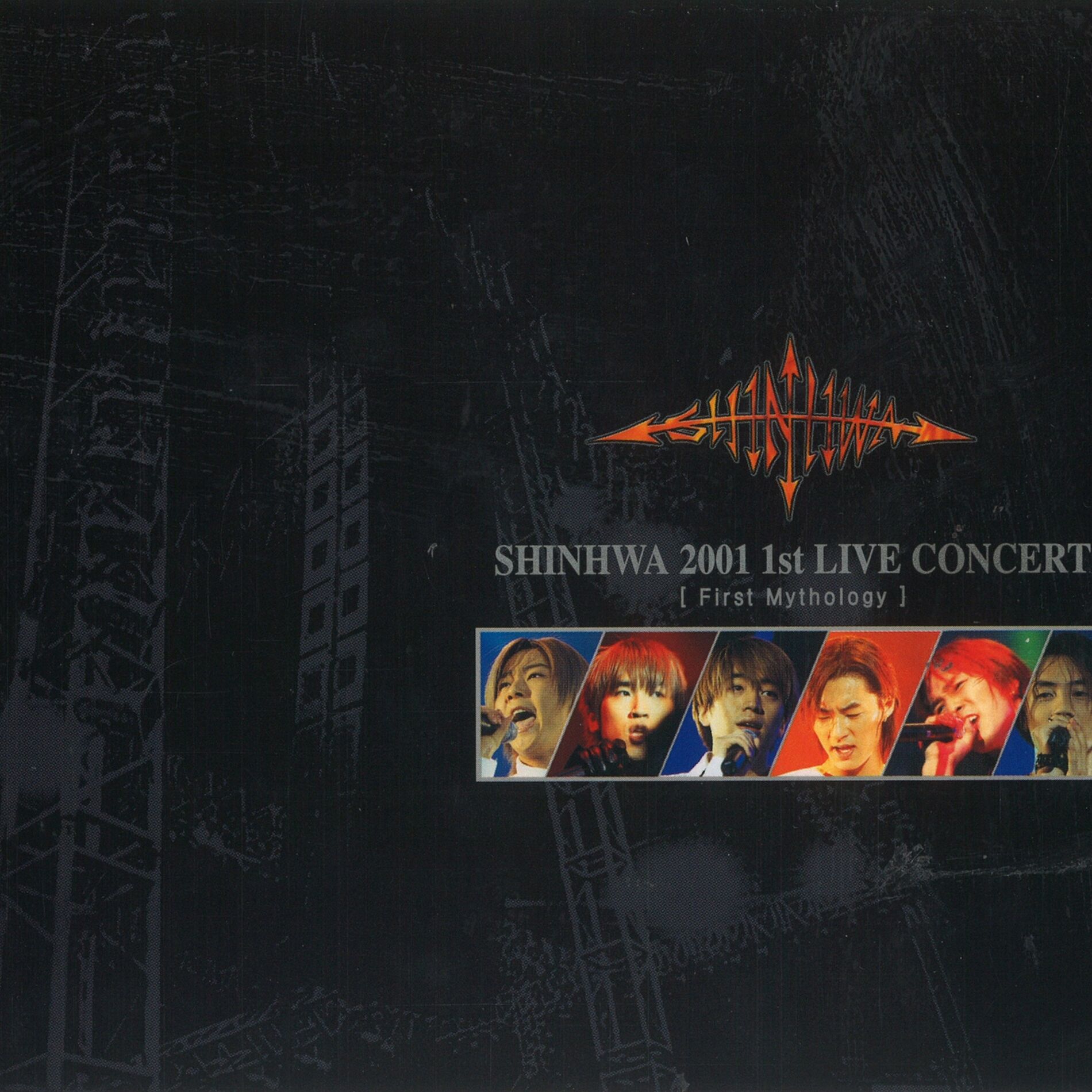 SHINHWA - First Mythology: 2001 1st Live Concert: lyrics and songs | Deezer