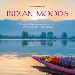 Album cover of Indian Moods (Wonderful relaxing music for meditation with the touch of Indian culture)