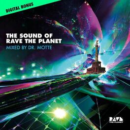 Album cover of The Sound Of Rave The Planet (DJ Mix)