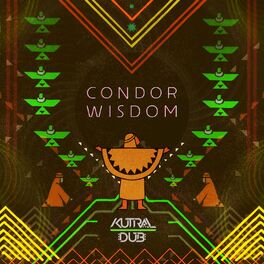 Album cover of Condor Wisdom