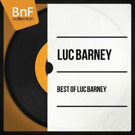 Album cover of Best of Luc Barney (Mono Version)