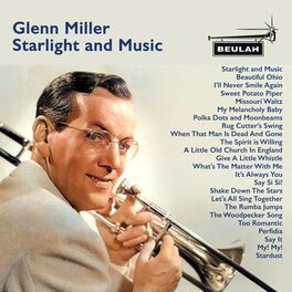 Album cover of Glenn Miller: Starlight and Music
