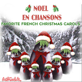 Album cover of Noel en Chansons: Favorite French Christmas Carols