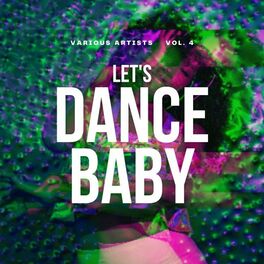 Album cover of Let's Dance Baby, Vol. 4