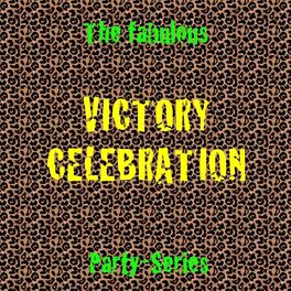 Album cover of Victory Celebration Party