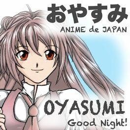 Album cover of Oyasumi - good night!