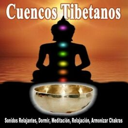 Lima el propósito Fantástico Cuencos Tibetanos: albums, songs, playlists | Listen on Deezer