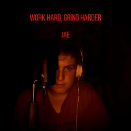 Album cover of Work Hard, Grind Harder