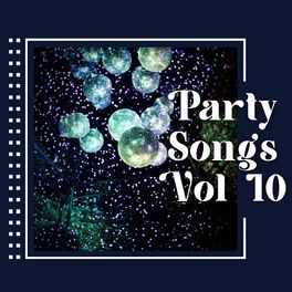 Album cover of Party songs vol 10