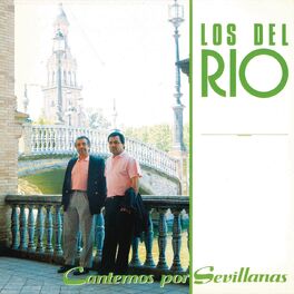 Album cover of Cantemos por Sevillanas (Remasterizado)