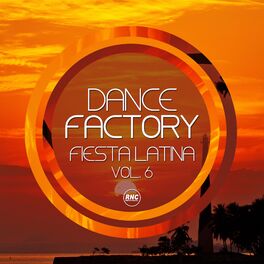 Album cover of Dance Factory Fiesta Latina, Vol. 6