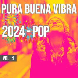Album cover of Pura Buena Vibra 2024 - Pop Vol. 4