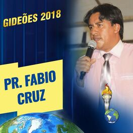 Album cover of Gideões 2018: Pr. Fabio Cruz (Ao Vivo)