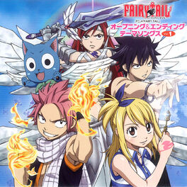 Various Artists Tv Anime Fairy Tail Op Ed Theme Songs Vol 1 Lyrics And Songs Deezer