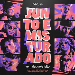 Album cover of Junto e Misturado #2: Vem Daquele Jeito