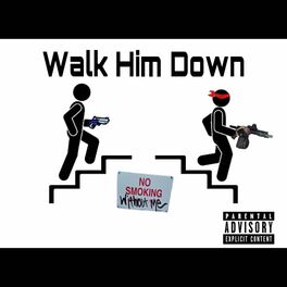 Album cover of Walk him down (feat. Leftside)