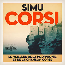 Album cover of Simu Corsi (Le meilleur de la polyphonie et de la chanson corse)