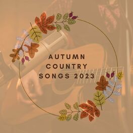 Album cover of Autumn Country Songs 2023